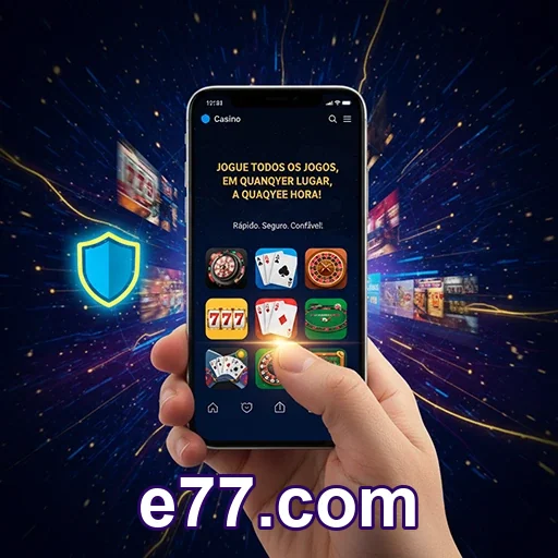 Pix na e77.com com depósito e saque no celular